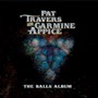 Balls Album - Travers & Appice