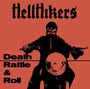 Death Rattle & Roll - Hellhikers