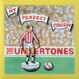 My Perfect Cousin (RSD Magnetic Cover) - The Undertones