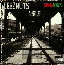 Word Is Bond - Deez Nuts - bigger Word Is Bond - Deez Nuts