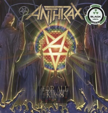 For All Kings - Anthrax