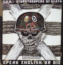 Speak English Or Die - S.O.D. (Stormtroopers Of Death)