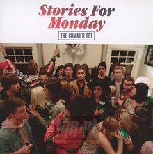 Stories For Monday - The Summer Set 