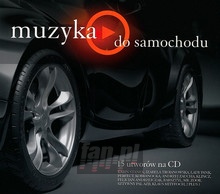 Muzyka Do Samochodu - V/A