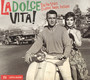 La Dolce Vita! Italian Spirit - V/A