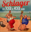 Schlager Der 30er & 40er Jahre - V/A