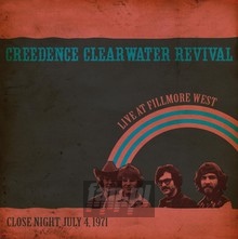 Live At Fillmore West Close Nig - Creedence Clearwater Revival