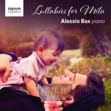 Lullabies For Mila - J Bach .S.  /  Bax