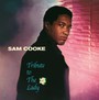Tribute To The A Lady - Sam Cooke