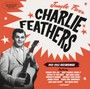 Jungle Fever '55-'62 - Charlie Feathers