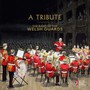 Tribute - Kuhne  /  Band Of The Welsh Guards  /  Lloyd  /  Dance