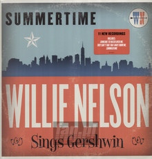 Summertime: Willie Nelson Sings Gershwin - Willie Nelson
