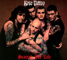 Scarred For Life - Rose Tattoo