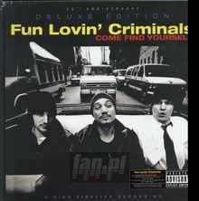 Come Find Yourself - Fun Lovin' Criminals