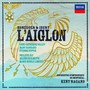 Honegger & Ibert: L'aiglon - Kent Nagano