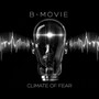 Climate Of Fear - B-Movie