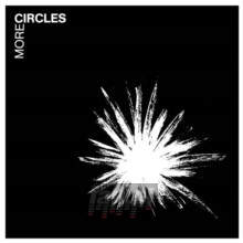 More Circles - The Circles