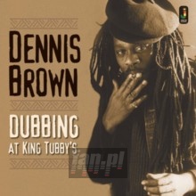 Dubbing At King Tubbys - Dennis Brown