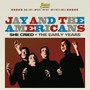 She Cried - Jay & The Americans