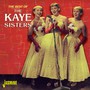 Best Of - Kaye Sisters