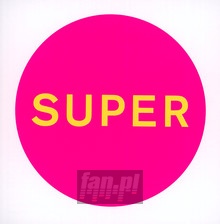 Super - Pet Shop Boys