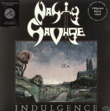 Indulgence - Nasty Savage - bigger Indulgence - Nasty Savage