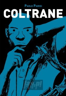 Coltrane Graphic Novel - John Coltrane