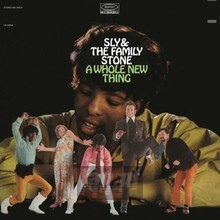 A Whole New Thing - Sly & The Family Stone
