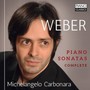 Complete Piano Sonatas - C.M. Weber