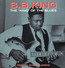 The King Of The Blues - B.B. King