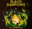Stellar Prophecy - Black Rainbows Stellar Prophecy - Black Rainbows
