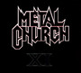 XI - Metal Church