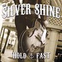 Hold Fast - Silver Shine