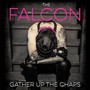 Gather Up The Chaps - Falcon