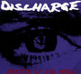 Shootin' Up The World - Discharge