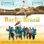 Bach In Brazil  OST - V/A