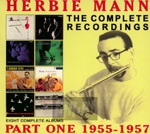 The Complete Recordings: 1955-1957 - Herbie Mann