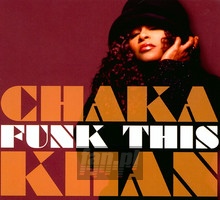 Funk This - Chaka Khan