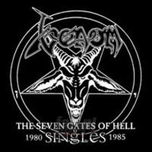 The Seven Gates Of Hell: The Singles - Venom