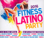 Fitness Latino Party 2016 - V/A