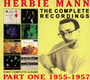The Complete Recordings: 1955-1957 - Herbie Mann