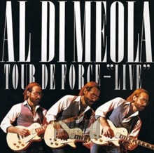 Tour De Force Live - Al Di Meola 