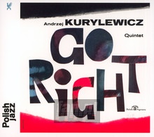 Go Right - Andrzej Kurylewicz