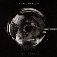 Dark Matter - Word Alive
