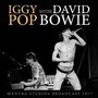 Mantra Studios Broadcast 1977 - Iggy Pop With David Bowie