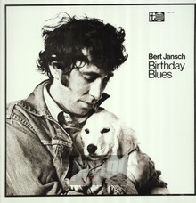 Birthday Blues - Bert Jansch