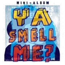 Ya Smell Me Mini Album - Jeb Loy Nichols 