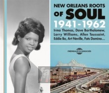 1941-1962 - New Orleans Roots Of Soul