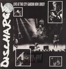 Live At City Garden New Jersey - Discharge