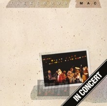 In Concert - Fleetwood Mac